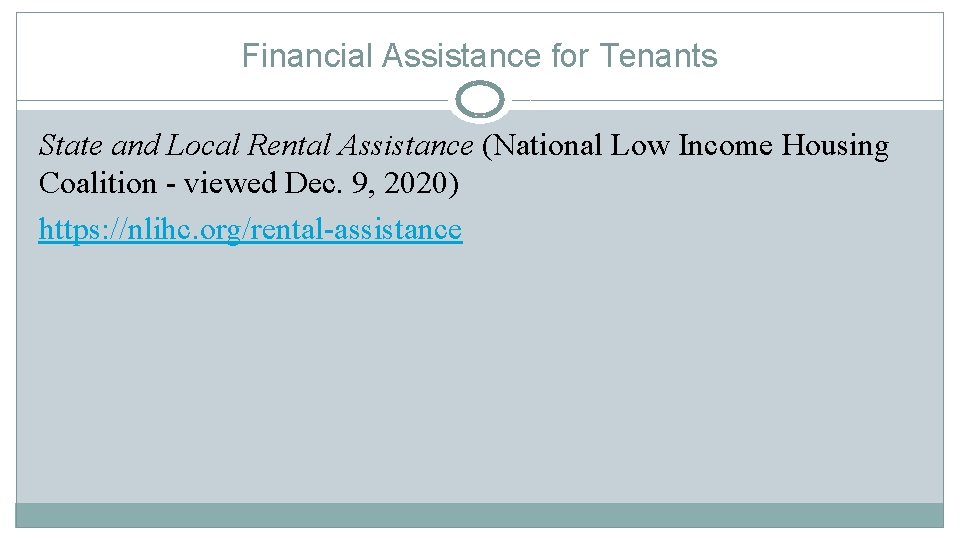 Financial Assistance for Tenants State and Local Rental Assistance (National Low Income Housing Coalition