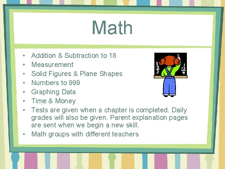 Math • • Addition & Subtraction to 18 Measurement Solid Figures & Plane Shapes