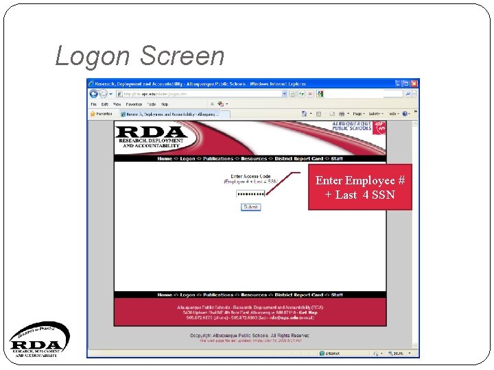 Logon Screen Enter Employee # + Last 4 SSN 