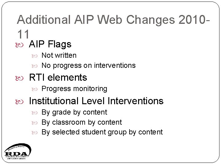 Additional AIP Web Changes 201011 AIP Flags Not written No progress on interventions RTI