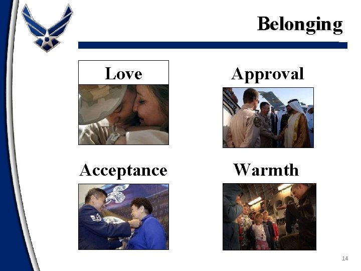 Belonging Love Approval Acceptance Warmth 14 