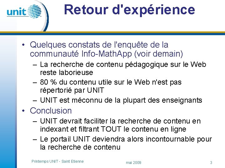 Retour d'expérience • Quelques constats de l'enquête de la communauté Info-Math. App (voir demain)