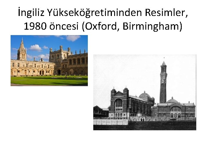 İngiliz Yükseköğretiminden Resimler, 1980 öncesi (Oxford, Birmingham) 