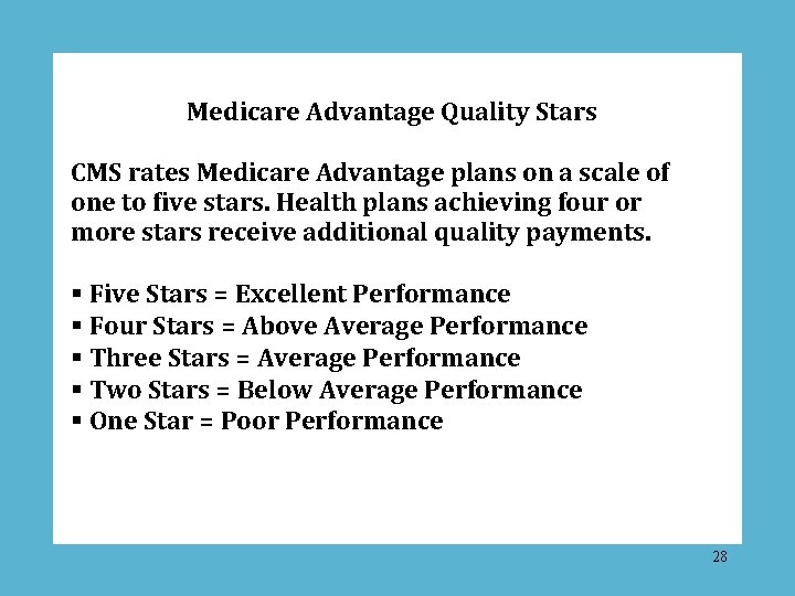 Medicare Advantage Quality Stars CMS rates Medicare Advantage plans on a scale of one