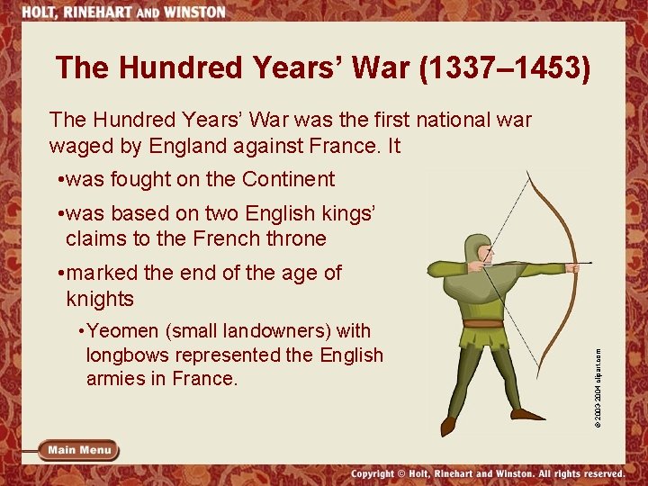 The Hundred Years’ War (1337– 1453) The Hundred Years’ War was the first national