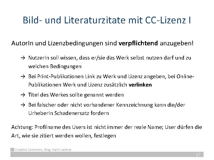 Bild- und Literaturzitate mit CC-Lizenz I Autor. In und Lizenzbedingungen sind verpflichtend anzugeben! →