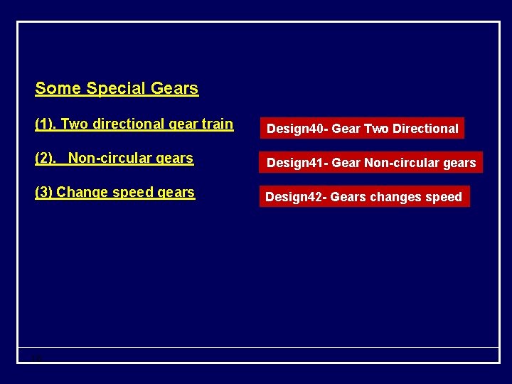 Some Special Gears (1). Two directional gear train Design 40 - Gear Two Directional