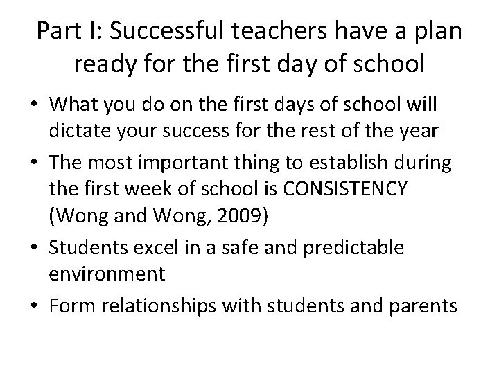 Part I: Successful teachers have a plan ready for the first day of school