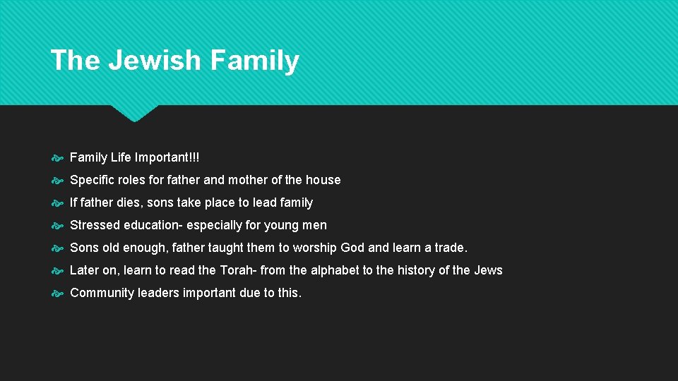 The Jewish Family Life Important!!! Specific roles for father and mother of the house