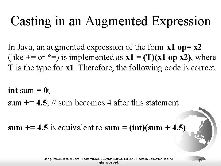 Casting in an Augmented Expression In Java, an augmented expression of the form x Casting in an Augmented Expression In Java, an augmented expression of the form x