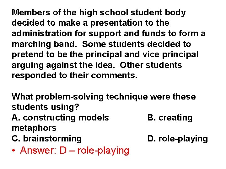 Members of the high school student body decided to make a presentation to the Members of the high school student body decided to make a presentation to the