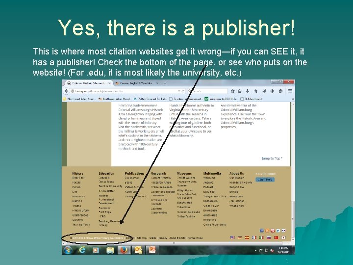 Yes, there is a publisher! This is where most citation websites get it wrong—if