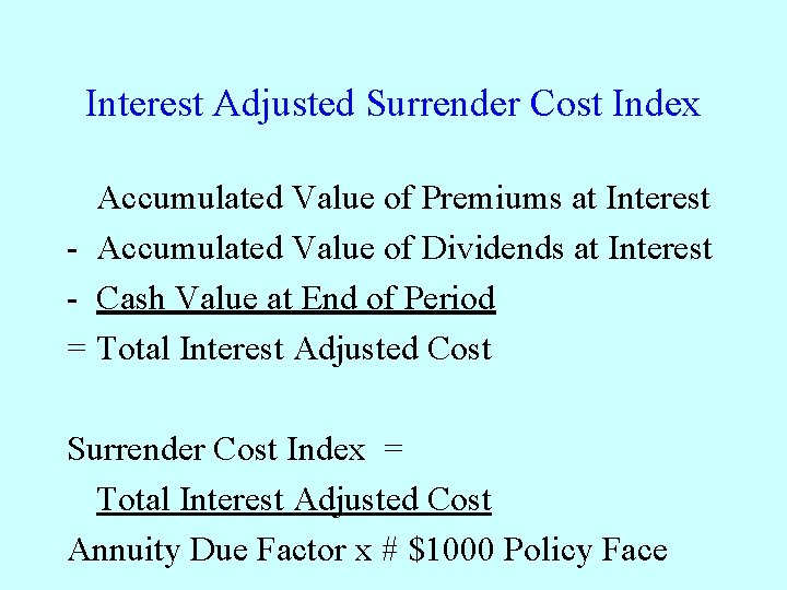 Todays Lecture 18 Life Insurance Cost Comparisons Types