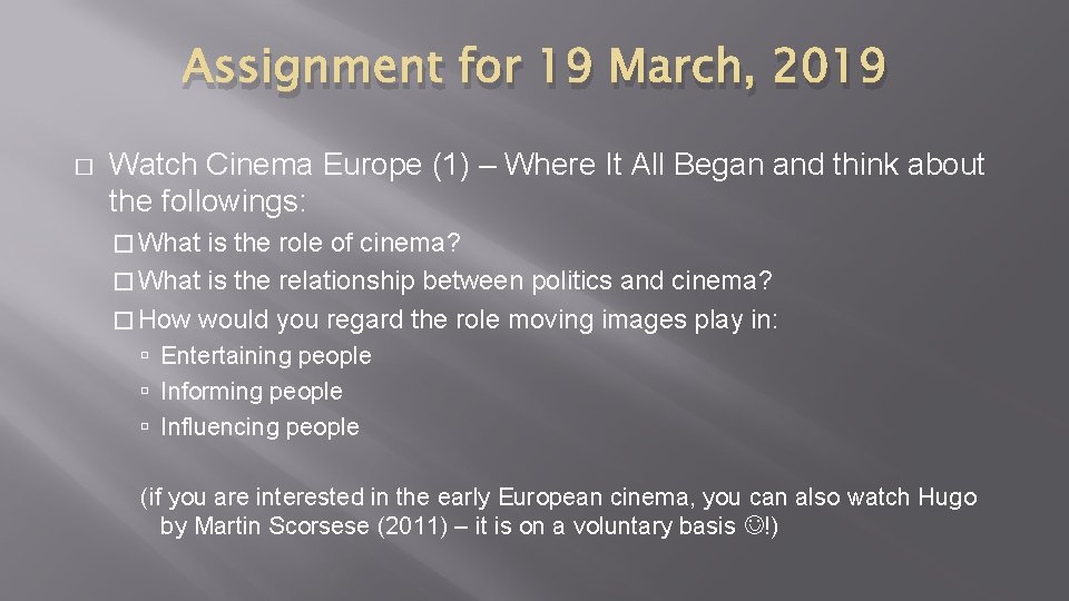 Assignment for 19 March, 2019 � Watch Cinema Europe (1) – Where It All Assignment for 19 March, 2019 � Watch Cinema Europe (1) – Where It All