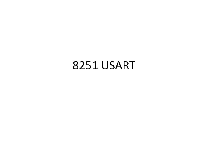 8251 USART 