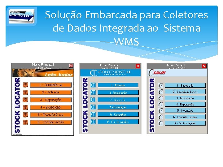 Solução Embarcada para Coletores de Dados Integrada ao Sistema WMS 