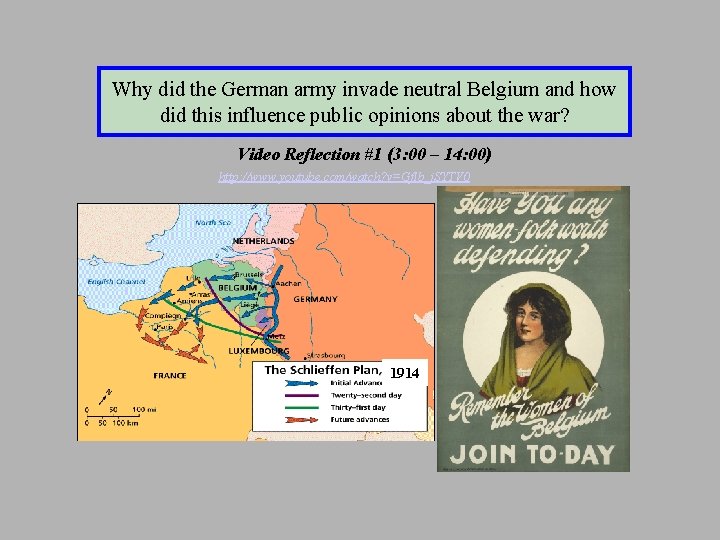 Why did the German army invade neutral Belgium and how did this influence public