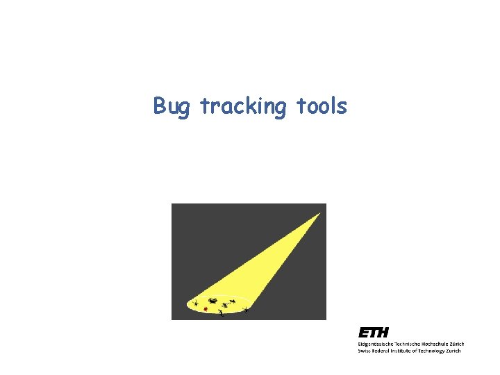 Bug tracking tools 