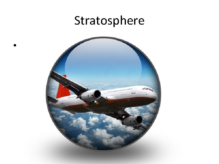 Stratosphere • 