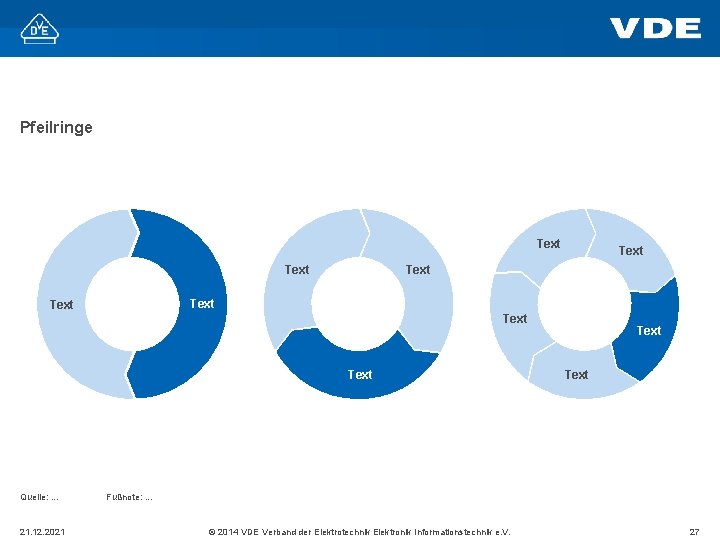 Pfeilringe Text Text Quelle: . . . 21. 12. 2021 Text Fußnote: . .