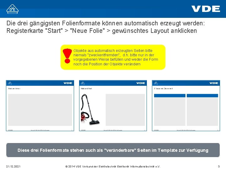 Die drei gängigsten Folienformate können automatisch erzeugt werden: Registerkarte "Start" > "Neue Folie" >