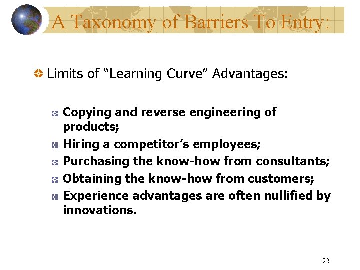 A Taxonomy of Barriers To Entry: Limits of “Learning Curve” Advantages: Copying and reverse