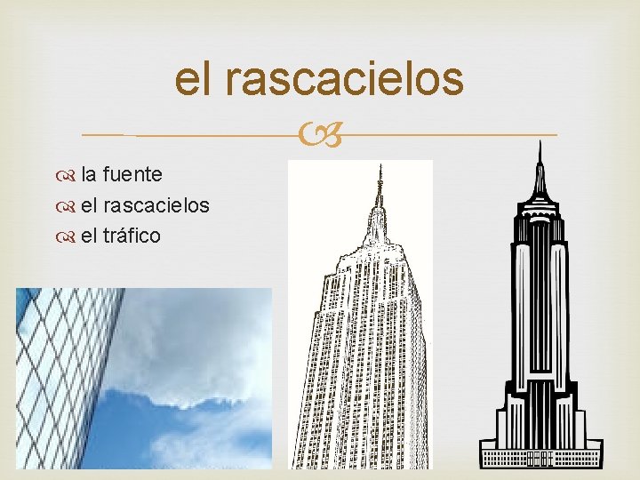 el rascacielos la fuente el rascacielos el tráfico 