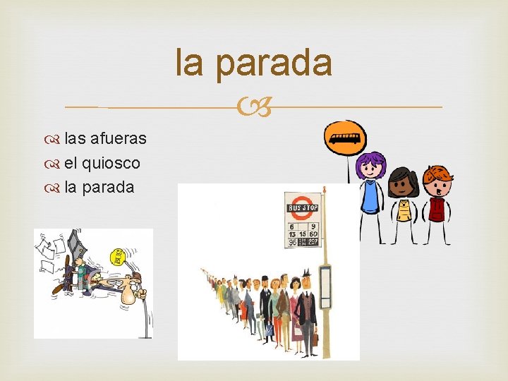 la parada las afueras el quiosco la parada 