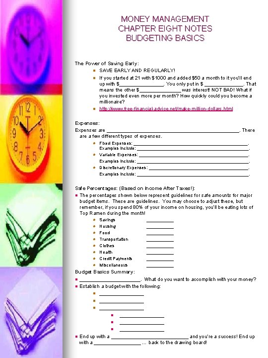 MONEY MANAGEMENT CHAPTER EIGHT NOTES BUDGETING BASICS What