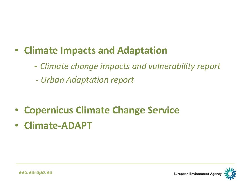  • Climate Impacts and Adaptation - Climate change impacts and vulnerability report -