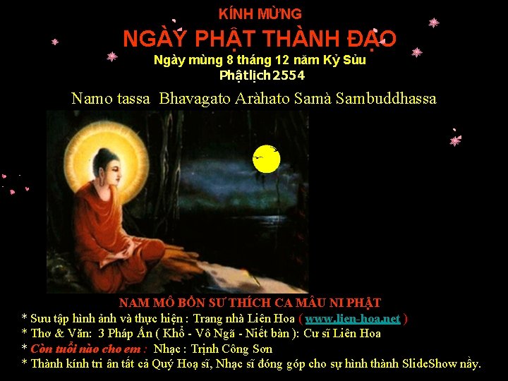 KÍNH MỪNG NGÀY PHẬT THÀNH ĐẠO Ngày mùng 8 tháng 12 năm Kỷ Sủu