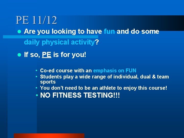 PE 11/12 l Are you looking to have fun and do some daily physical