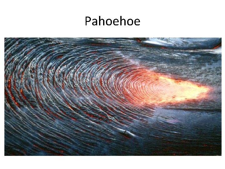 Pahoehoe 