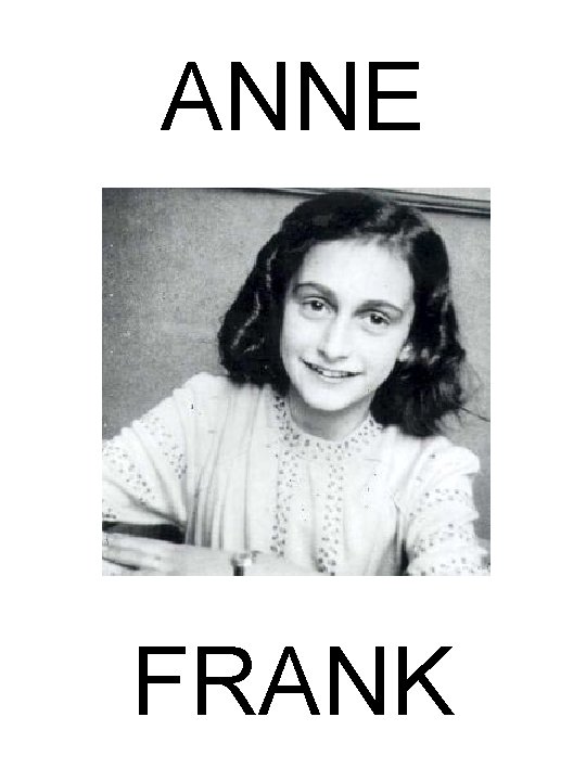 ANNE FRANK 