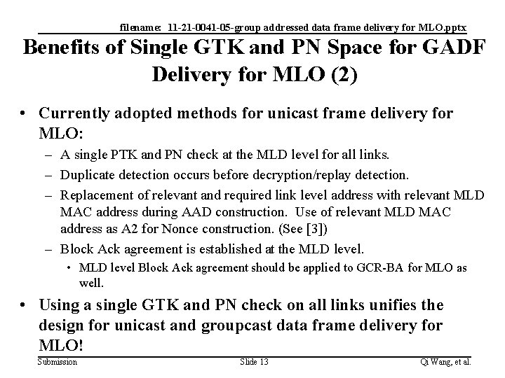 filename: 11 -21 -0041 -05 -group addressed data frame delivery for MLO. pptx Benefits