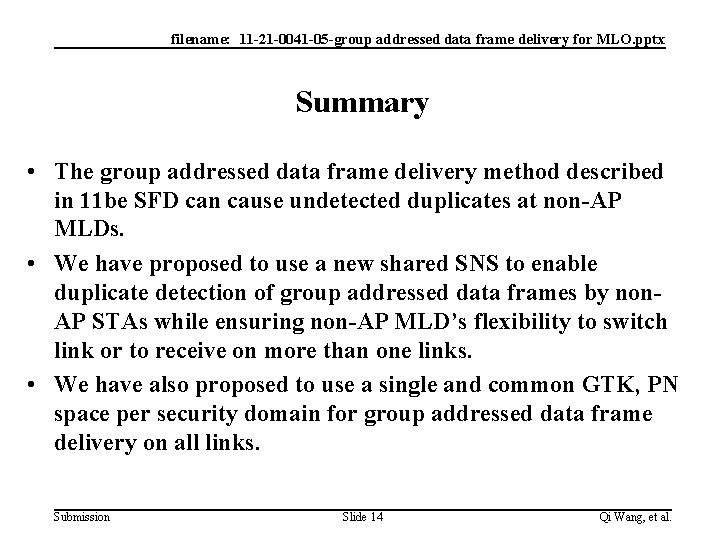 filename: 11 -21 -0041 -05 -group addressed data frame delivery for MLO. pptx Summary