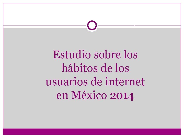 Estudio sobre los hábitos de los usuarios de internet en México 2014 