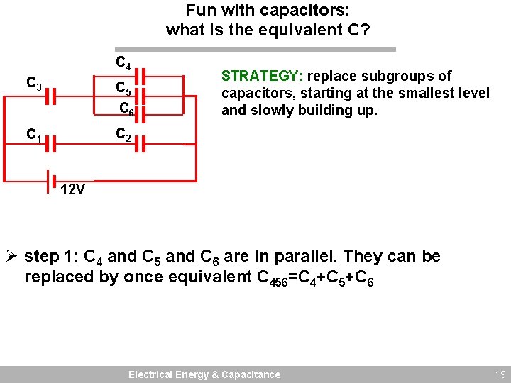 Fun with capacitors: what is the equivalent C? C 4 C 3 C 5