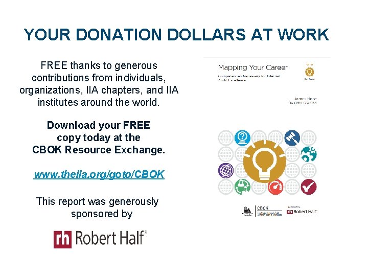 YOUR DONATION DOLLARS AT WORK FREE thanks to generous contributions from individuals, organizations, IIA