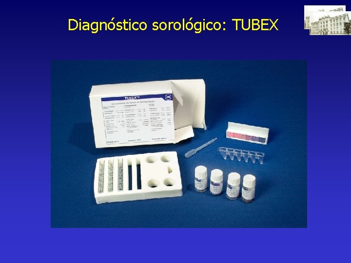 Diagnóstico sorológico: TUBEX 