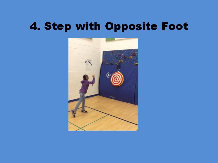 4. Step with Opposite Foot 