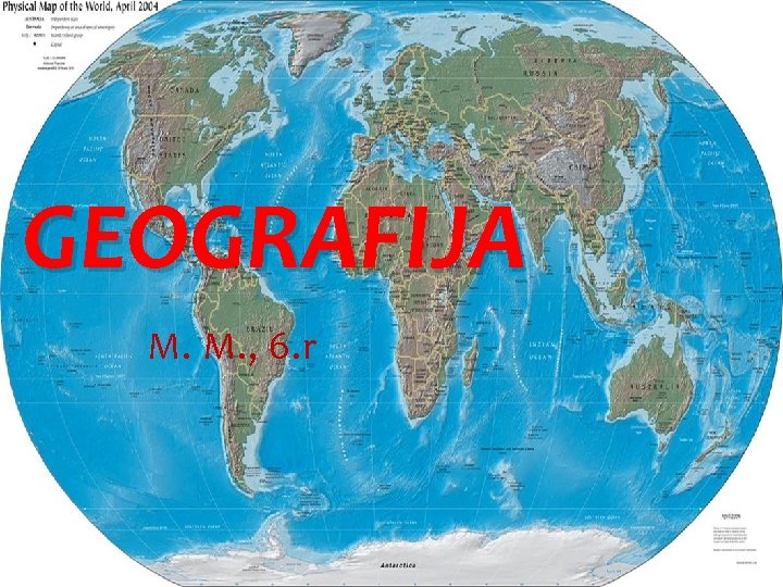 GEOGRAFIJA M. M. , 6. r 