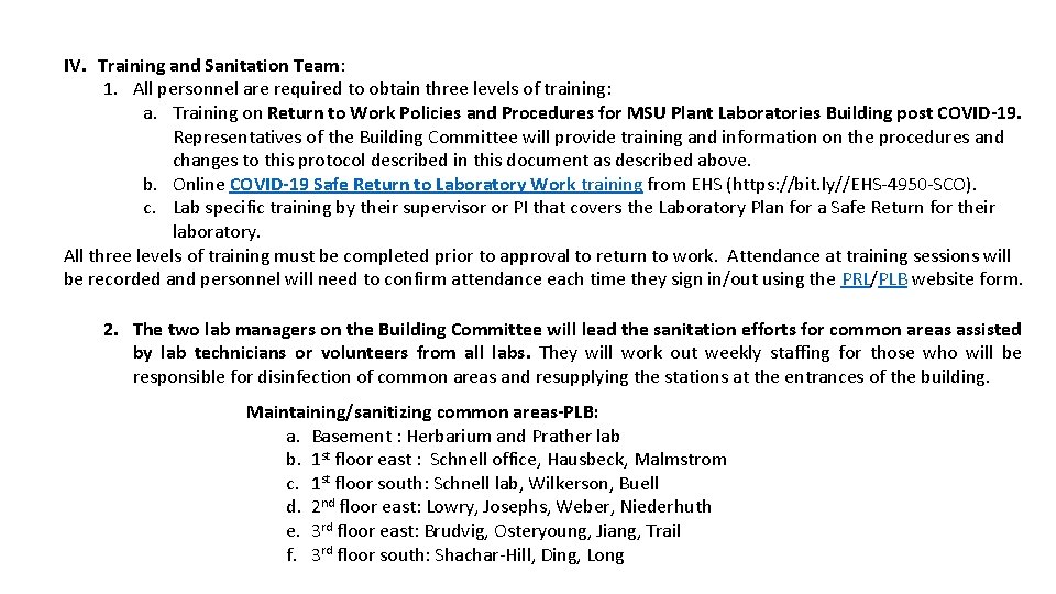 IV. Training and Sanitation Team: 1. All personnel are required to obtain three levels