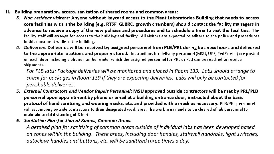 II. Building preparation, access, sanitation of shared rooms and common areas: 3. Non-resident visitors: