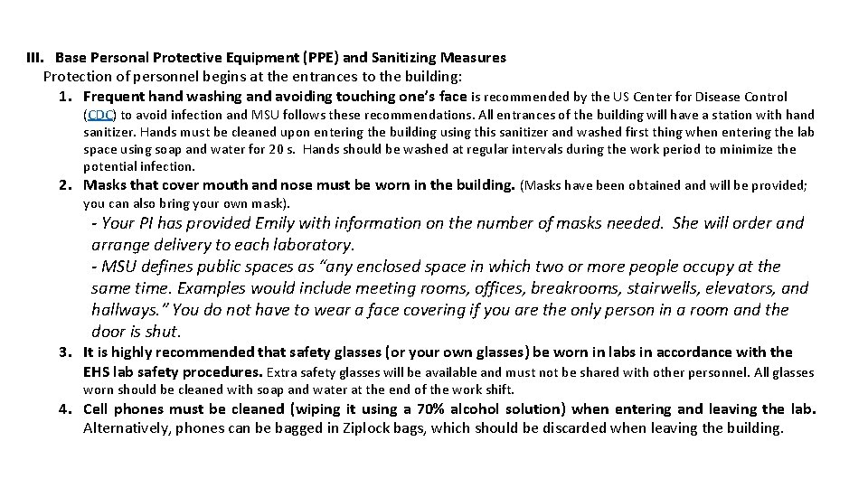 III. Base Personal Protective Equipment (PPE) and Sanitizing Measures Protection of personnel begins at