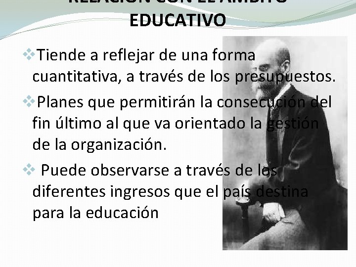 RELACION CON EL ÁMBITO EDUCATIVO v. Tiende a reflejar de una forma cuantitativa, a