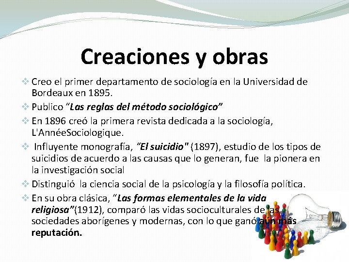 Creaciones y obras v Creo el primer departamento de sociología en la Universidad de