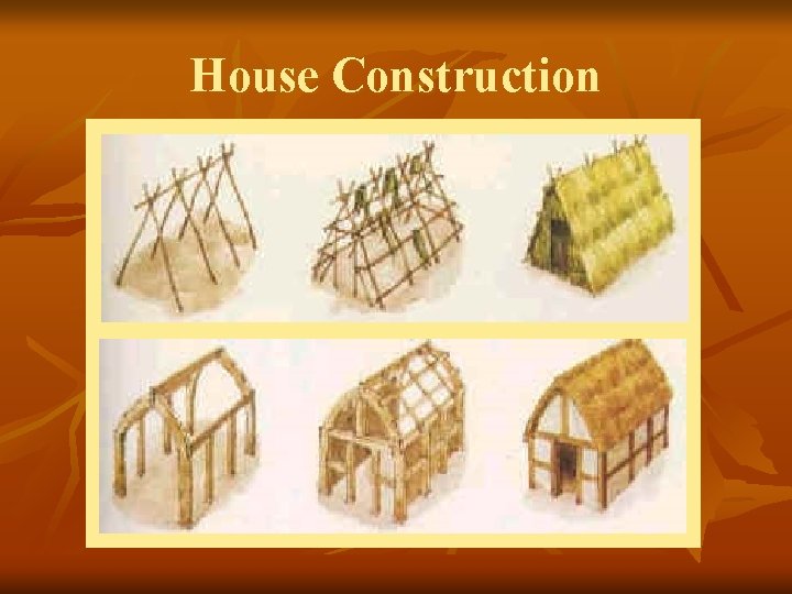 House Construction 