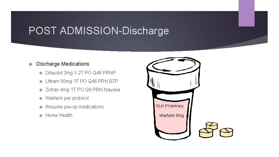 POST ADMISSION-Discharge Medications Dilaudid 2 mg 1 -2 T PO Q 46 PRNP Ultram