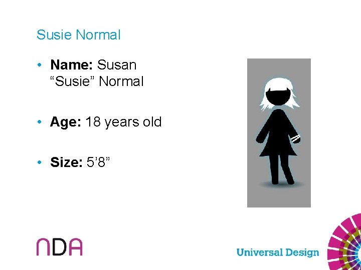 Susie Normal • Name: Susan “Susie” Normal • Age: 18 years old • Size: